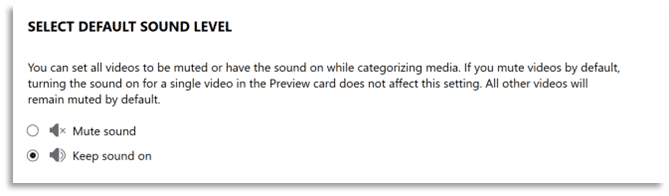 Figure 12: Default Sound Options for Media Explorer